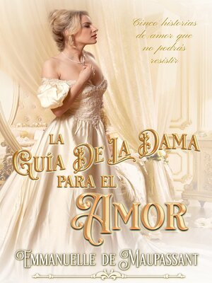 cover image of La Guía de la Dama para el Amor